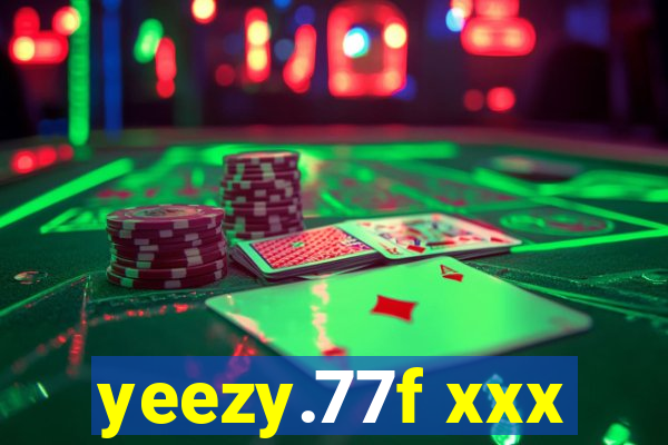 yeezy.77f xxx